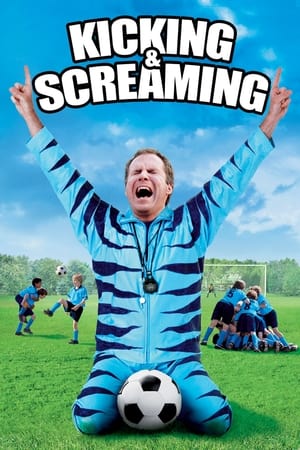 Kicking & Screaming (2005) Hindi Dual Audio [880MB]